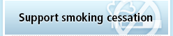 Support smoking cessation